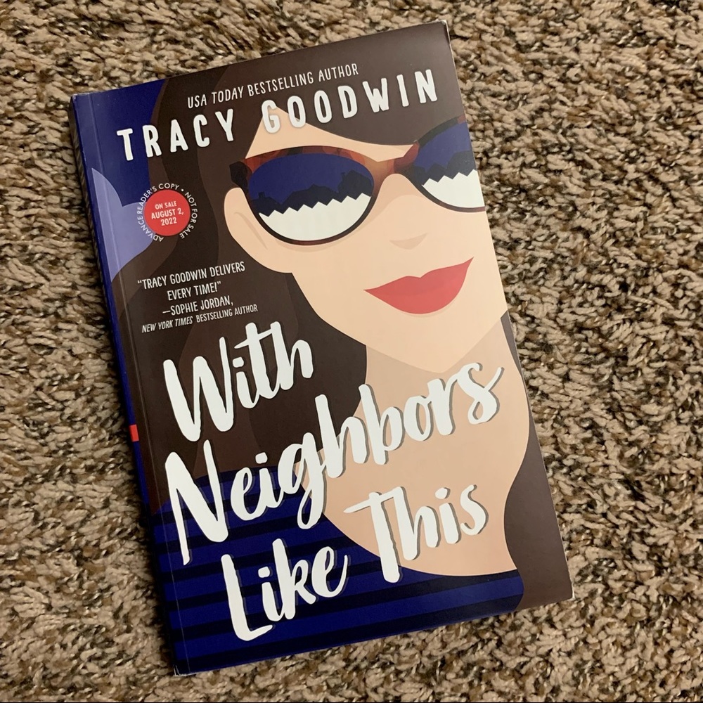 💜 With Neighbors Like This by Tracy Goodwin ARC